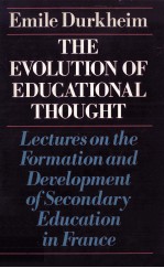 THE EVOLUTION OF EDUCATIONAL THOUGHT LECTURES ON THE FORMATION AND DEVELOPMENT OF SECONDARY EDUCATON