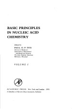 BASIC PRINCIPLES IN NUCLEIC ACID CHEMISTRY VOLUME Ⅰ