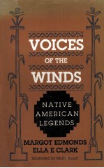 VOICES OF THE WINDS NATIVE AMERICAN LEGENDS