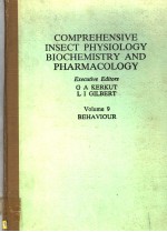 COMPREHENSIVE INSECT PHYSIOLOGY BIOCHEMISTRY AND PHARMACOLOGY  VOLUME 9  BEHAVIOUR