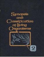 SYNOPSIS AND CLASSIFICATION OF LIVING ORGANISMS  VOLUME 2