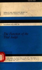 THE FUNCTION OF THE TRIAL JUDGE