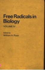 FREE RADICALS IN BIOLOGY  VOLUME Ⅳ