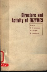 STRUCTURE AND ACTIVITY OF ENZYMES