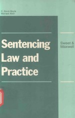 SENTENCING LAW AND PRACTICE