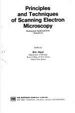 PRINCIPLES AND TECHNIQUES OF SCANNING ELECTRON MICROSCOPY  VOLUME 6