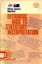 EXTRINSIC AIDS TO STATUTORY INTEPRETATION