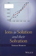 Ions in solution and their solvation