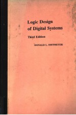 LOGIC DESIGN OF DIGITAL SYSTEMS THIRD EDITION