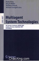 Lecture Notes in Artificial Intelligence 4687 Multiagent System Technologies 5th German Conference