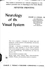 SEVENTH PRINTING  NEUROLOGY OF THE VISUAL SYSTEM