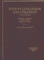 PATENT LITIGATION AND STRATEGY