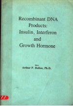 RECOMBINANT DNA PRODUCTS:INSULIN