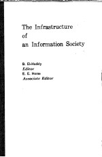 THE INFRASTRUCTURE OF AN INFORMATION SOCIETY