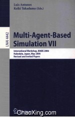 Lecture Notes in Artificial Intelligence 4442 Multi-Agent-Based Simulation VII International Worksho