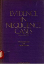 EVIDENCE IN NEGLIGENCE CASES