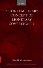 A CONYEMPORARY CONCEPT OF MONETARY SOVERIGNTY