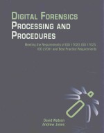 DIGITAL FORENSICS PROCESSING AND PROCEDURES