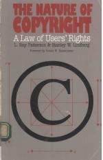 THE NATURE OF COPYRIGHT A LAW OF USERS;RIGHTS