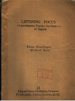 LISTENING FOCUS COMPREHENSION PRACTICE FOR STUDENTS OF ENGLISH