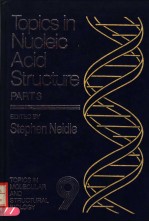 TOPICS IN NUCLEIC ACID STRUCTURE  PART 3