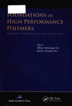 Foundations of high performance polymers: properties