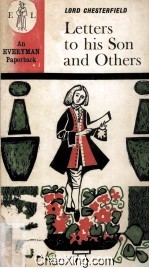 Lord Chesterfield's Letters to His Son and Others