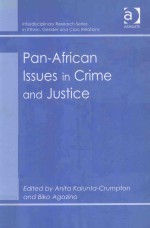 PAN-AFRICAN ISSUES IN CRIME AND JUSTICE