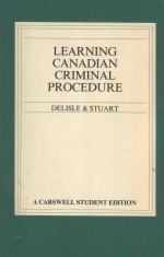 LEARNING CANADIAN CRIMINAL PROCEDURE