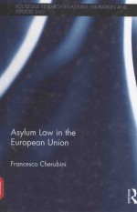 ASYLUM LAW IN THE EUROPEAN UNION