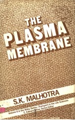 THE PLASMA MEMBRANE