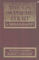 THE U.S.SUPREME COURT A BIBLIOGRAPHY