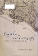 Capitalism and cartography in the Dutch Golden Age