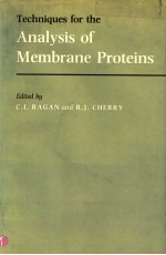 TECHNIQUES FOR THE ANALYSIS OF MEMBRANE PROTEINS