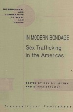 IN MODERN BONDAGE:SEX TRAFFICKING IN THE AMERICAS