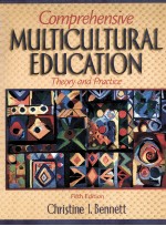 COMPREHENSIVE MULTICULTURAL EDUCATION THEORY AND PRACTICE FIFTH EDITION