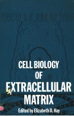 CELL BIOLOGY OF EXTRACELLULAR MATRIX