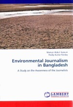 Environmental Journalism In Bandladesh A Study On The Awareness Of The Journalists