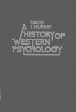 A HISTORY OF WESTERN PSYCHOLOGY