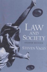 LAW AND SOCIETY EIGHTH EDITION