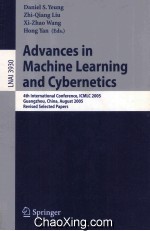 Lecture Notes in Artificial Intelligence 3930 Advances in Machine Learning and Cybernetics 4th Inter