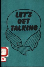 LET’S GET TALKING