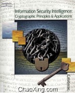 Information Security Intelligence:Cryptographic Principles and Applications