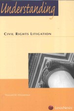 UNDERSTANDING CIVIL RIGHTS LITIGATION