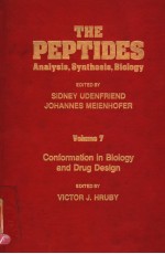 THE PEPTIDES ANALYSIS，SYNTHESIS，BIOLOGY VOLUME 7 CONFORMATION IN BIOLOGY AND DRUG DESIGN