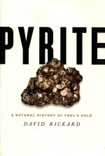 Pyrite: a natural history of fool's gold