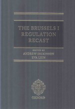 THE BRUSSELS I REGULATION RECAST