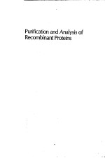 PURIFICATION AND ANALYSIS OF RECOMBINANT PROTEINS