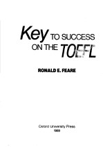 KEY TO SUCCESS ON THE TOEFL