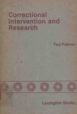 CORRECTIONAL INTERVENTION AND RESEARCH